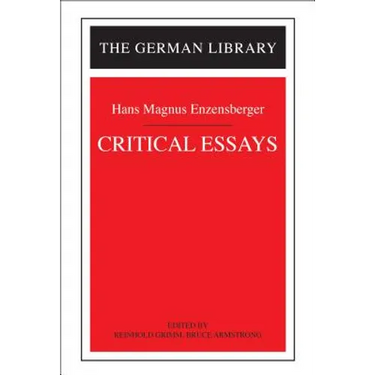 Critical Essays: Hans Magnus Enzensberger