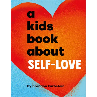 A Kids Book about Self-Love