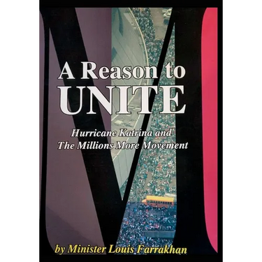 A Reason To Unite: Hurricane Katrina and the Millions More Movement