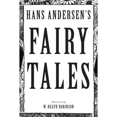 Hans Andersen's Fairy Tales: Illustrated