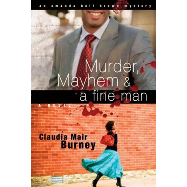 Murder, Mayhem & Fine Man
