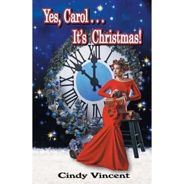 Yes, Carol . . . It's Christmas!