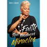 Faith That Produces Miracles