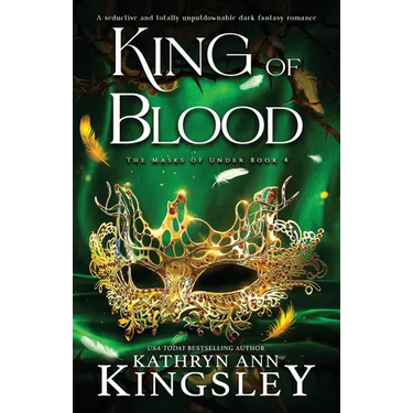 King of Blood: A seductive and totally unputdownable dark fantasy romance