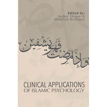 Clinical Applications of Islamic Psychology