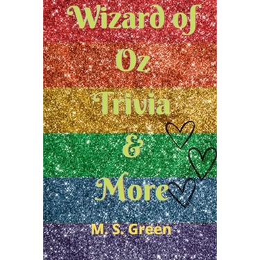 Wizard of Oz Trivia & More