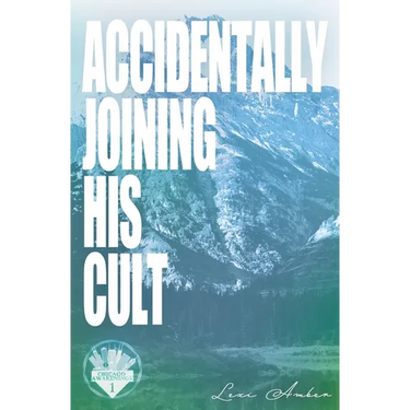 Accidentally Joining His Cult