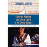 Education, Migration, and Cultural Capital in the Chinese Diaspora: Transnational Students Between Hong Kong