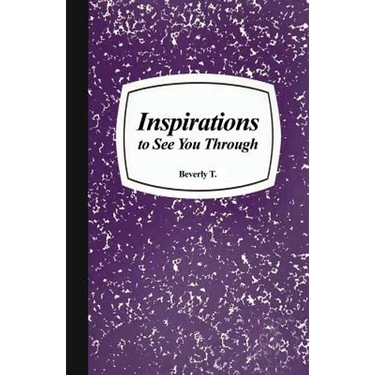 Inspirations to See You Through