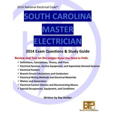South Carolina 2014 Master Electrician Study Guide