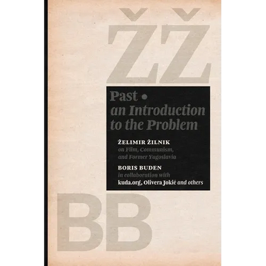 Past: An Introduction to the Problem