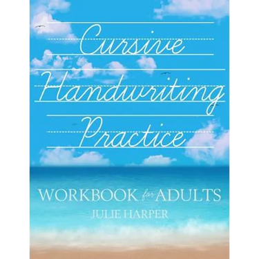 Cursive Handwriting Practice Workbook for Adults