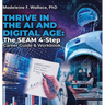 Thrive in the AI and Digital Age: The SEAM 4-Step Career Guide & Workbook