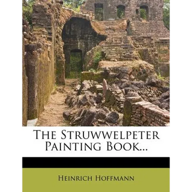 The Struwwelpeter Painting Book...