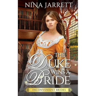 The Duke Wins a Bride