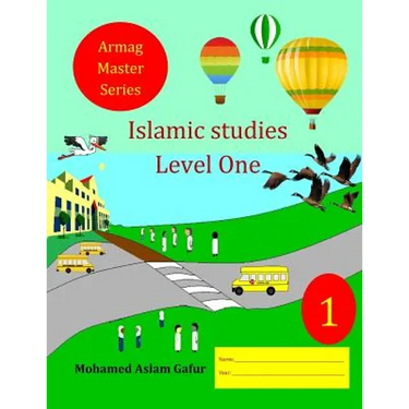 Islamic Studies Level One: Grade One - Year One