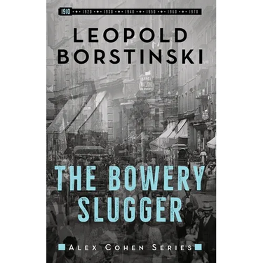 The Bowery Slugger