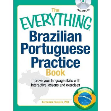 The Everything Brazilian Portuguese Practice Book