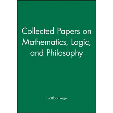 Collected Papers on Mathematics, Logic, and Philosophy