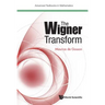 The Wigner Transform