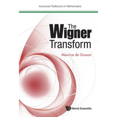 The Wigner Transform