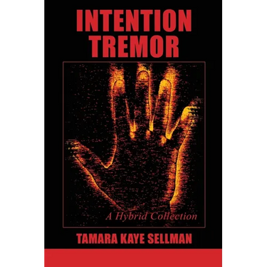Intention Tremor: A Hybrid Collection
