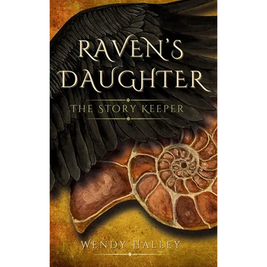 Raven's Daughter: The Story Keeper