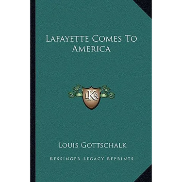 Lafayette Comes To America