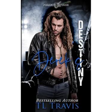 Maiden Voyage: Derek's Destiny (Maiden Voyage Series Book 2)