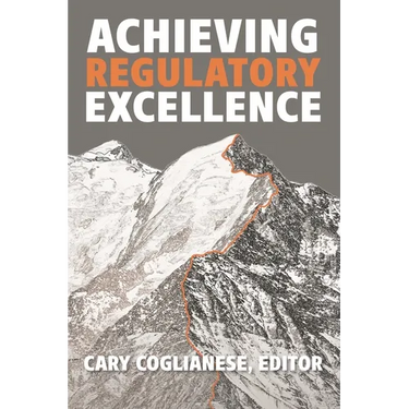 Achieving Regulatory Excellence
