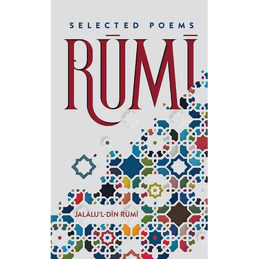 Rumi: Selected Poems