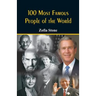 100 Most Famous People of the World