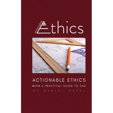 Actionable Ethics
