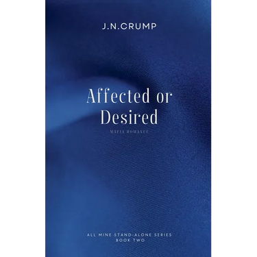 Affected or Desired