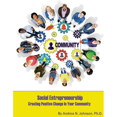 Social Entrepreneurship: Creating Positive Change in Your Community