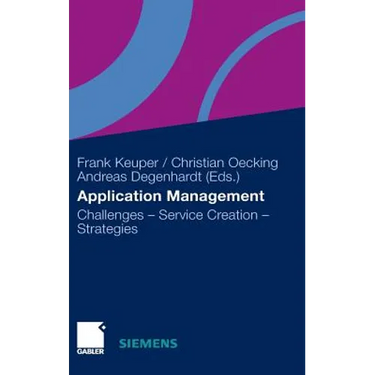 Application Management: Challenges - Service Creation - Strategies