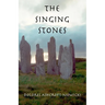 The Singing Stones