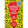 A Disorder Peculiar to the Country