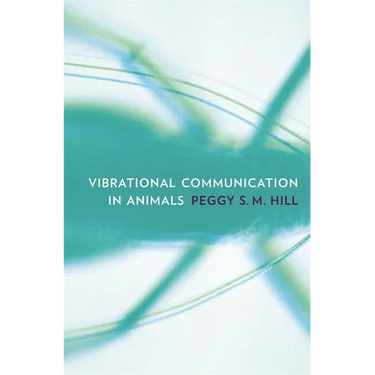 Vibrational Communication in Animals