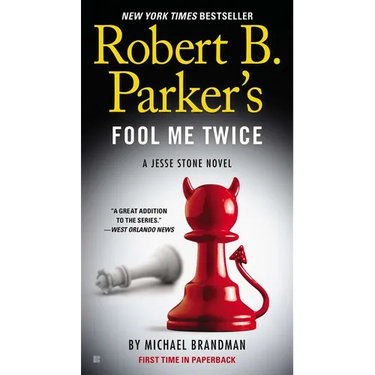 Robert B. Parker's Fool Me Twice