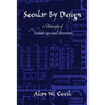 Secular by Design: A Philosophy of Noahide Laws and Observances
