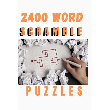 2400 Word Scramble Puzzles: Word Scramble Puzzles to Improve Your IQ: especially for adults