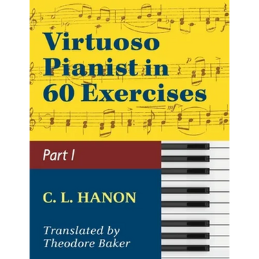 Virtuoso Pianist in 60 Exercises - Book 1: Schirmer Library of Classics Volume 1071 Piano Technique (Schirmer's Library, Volume 1071)