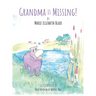 Grandma Is Missing