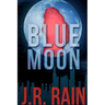 Blue Moon: A Samantha Moon Story