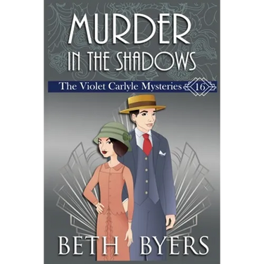 Murder in the Shadows: A Violet Carlyle Historical Mystery