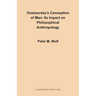 Dostoevsky's Conception of Man: Its Impact on Philosophical Anthropology