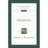Hebrews: An Introduction and Commentary