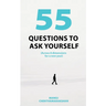 55 Questions To Ask Yourself, Across 8 Dimensions For A New You!