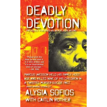 Deadly Devotion